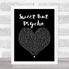 Ava Max Sweet But Psycho Black Heart Song Lyric Quote Music Print