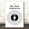 Elbow My Sad Captains Vinyl Record Song Lyric Quote Music Print