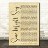 Oasis Some Might Say Rustic Script Song Lyric Quote Music Print