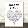 Lauv I Like Me Better White Heart Song Lyric Quote Music Print