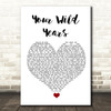 The Menzingers Your Wild Years White Heart Song Lyric Quote Music Print