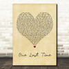 Ariana Grande One Last Time Vintage Heart Song Lyric Quote Music Print