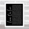 Alan Jackson Livin' On Love Black Script Song Lyric Quote Music Print