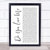 The Contours Do You Love Me White Script Song Lyric Quote Music Print