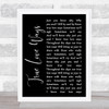 Buddy Holly True Love Ways Black Script Song Lyric Quote Music Print