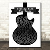 Simply Red Holding Back The Years Black & White Guitar Song Lyric Quote Print