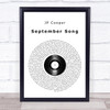 JP Cooper September Song Vinyl Record Song Lyric Quote Music Print