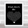 Anna Bartlett Warner Jesus Loves Me Black Heart Song Lyric Quote Music Print