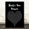 Gregory Abbott Shake You Down Black Heart Song Lyric Quote Music Print