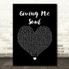 The Overtones Giving Me Soul Black Heart Song Lyric Quote Music Print