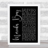 Janis Joplin Mercedes Benz Black Script Song Lyric Quote Music Print