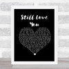 Rod Stewart Still Love You Black Heart Song Lyric Quote Music Print