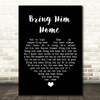 Susan Boyle Bring Him Home Black Heart Song Lyric Quote Music Print