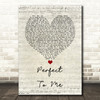 Anne-Marie Perfect To Me Script Heart Song Lyric Quote Music Print