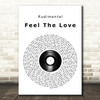 Rudimental Feel The Love Vinyl Record Song Lyric Quote Music Print