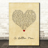 Thunder A Better Man Vintage Heart Song Lyric Quote Music Print