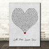 Mario Let Me Love You Grey Heart Song Lyric Quote Music Print