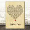 Kygo & Whitney Houston Higher Love Vintage Heart Song Lyric Quote Music Print