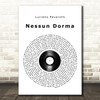 Luciano Pavarotti Nessun Dorma Vinyl Record Song Lyric Quote Music Print