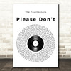 The Courteeners Please Don't Vinyl Record Song Lyric Quote Music Print