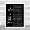 Rodney Atkins Watching You Black Script Song Lyric Quote Music Print