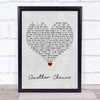 Roger Sanchez Another Chance Grey Heart Song Lyric Quote Music Print