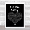 Charlie Puth One Call Away Black Heart Song Lyric Quote Music Print