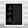 Neil Young Here For You Black Script Song Lyric Quote Music Print