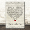 Susie Suh Here With Me Script Heart Song Lyric Quote Music Print