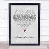 The La's There She Goes Grey Heart Song Lyric Quote Music Print