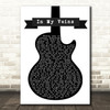 Andrew Belle In My Veins Black & White Guitar Song Lyric Quote Print