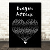 Queen Dragon Attack Black Heart Song Lyric Quote Music Print