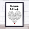 Queen Dragon Attack White Heart Song Lyric Quote Music Print