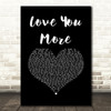 JLS Love You More Black Heart Song Lyric Quote Music Print