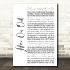 Dave Matthews Here On Out White Script Song Lyric Quote Music Print