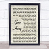 The Offspring Gone Away Vintage Script Song Lyric Quote Music Print