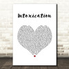 Gentleman Intoxication White Heart Song Lyric Quote Music Print