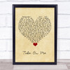 A-ha Take On Me Vintage Heart Song Lyric Quote Music Print