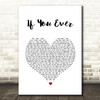 Gabrielle with East 17 If You Ever White Heart Song Lyric Quote Music Print