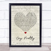 Carrie Underwood Cry Pretty Script Heart Song Lyric Quote Music Print