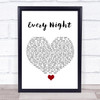 Imagine Dragons Every Night White Heart Song Lyric Quote Music Print