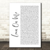 Kirk Franklin Lean On Me White Script Song Lyric Quote Music Print