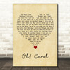 Neil Sedaka Oh! Carol Vintage Heart Song Lyric Quote Music Print