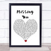 The Vamps Missing You White Heart Song Lyric Quote Music Print