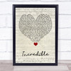 James TW Incredible Script Heart Song Lyric Quote Music Print