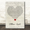 Filmore Other Girl Script Heart Song Lyric Quote Music Print