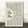 Madness Grey Day Vintage Script Song Lyric Quote Music Print