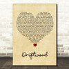 Travis Driftwood Vintage Heart Song Lyric Quote Music Print