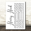 Phish Harry Hood White Script Song Lyric Quote Music Print