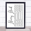 Phish Harry Hood White Script Song Lyric Quote Music Print